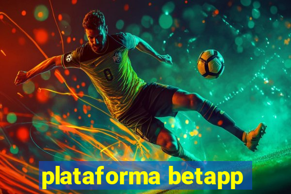 plataforma betapp